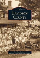 NEW Arcadia Publishing Davidson County, NC 9780738506371 Images of America Trade