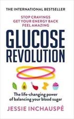 Glucose Revolution: The life-changi… by Inchauspe, Jessie Paperback.