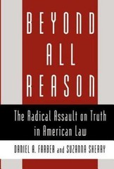 Beyond All Reason: The Radical Assault o- Daniel A Farber, 0195107179, hardcover