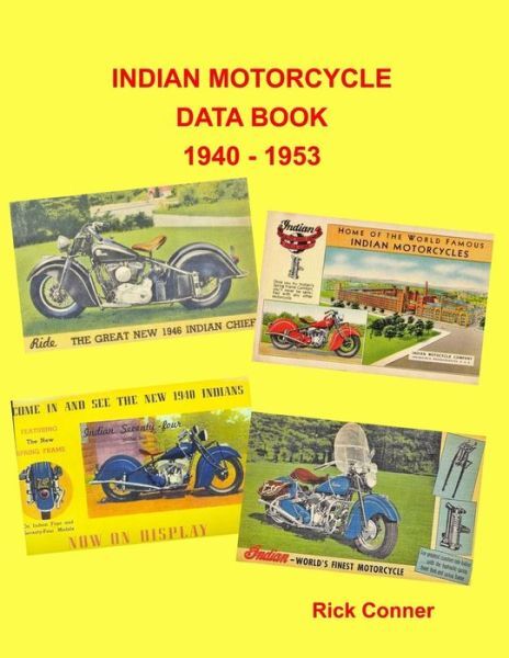 Indian Motorcycle Data Book 1940 – 1953