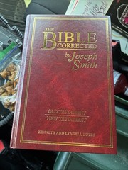 The Bible Corrected by Joseph Smith – Kenneth & Lyndell Lutes