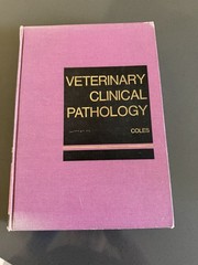 Veterinary Clinical Pathology by Embert H. Coles (1980, Hardcover)