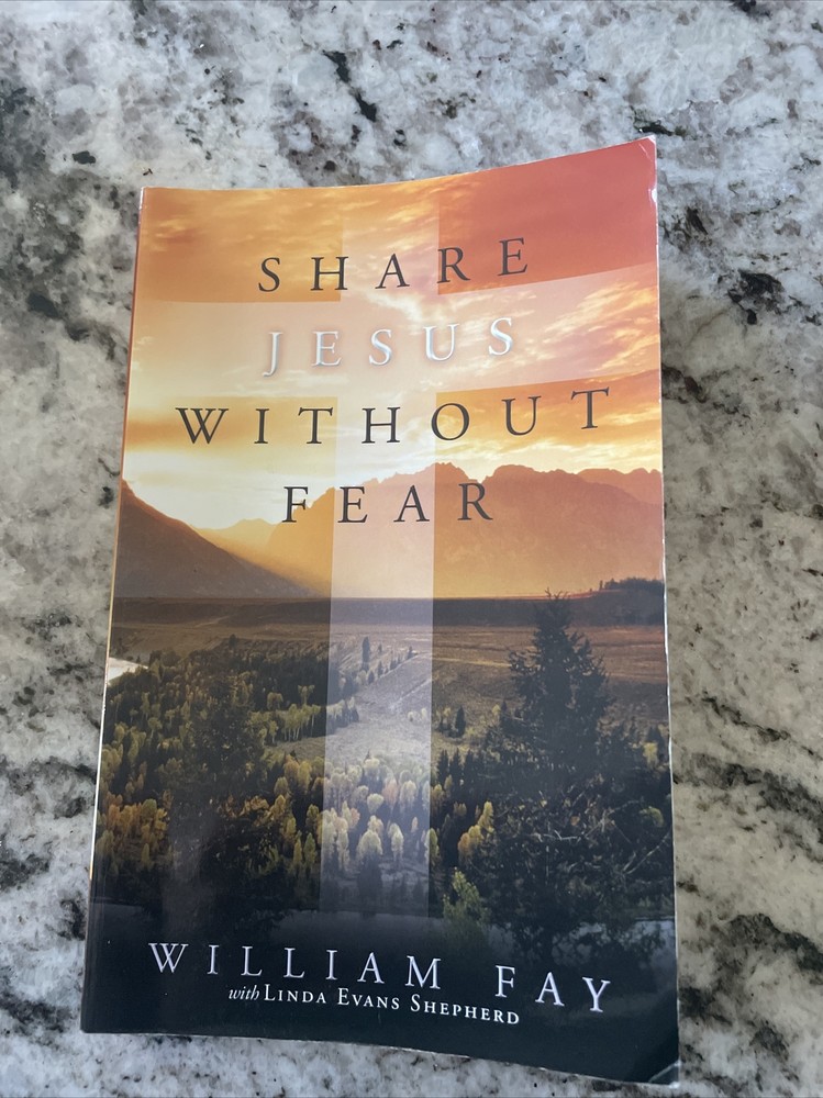 Share Jesus Without Fear – Paperback By Evans Shepherd, Linda – GOOD