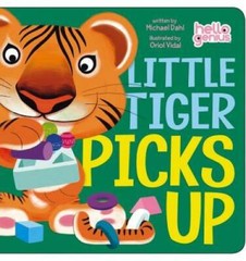 Little Tiger Picks Up (Hello Genius) – Board book By Dahl, Michael – GOOD