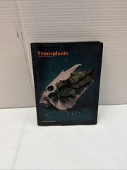 TRANSPLANTS: ECLECTIC FLORAL DESIGN By Antonio Bond & Blue Star Press
