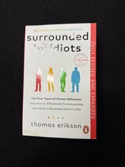 Surrounded by Idiots Thomas Erikson 2025 Revised Communication Psychology