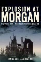 Randall Gabrielan Explosion at Morgan (Paperback)