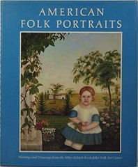 AMERICAN FOLK PORTRAITS: PAINTINGS AND DRAWINGS FROM THE By Beatrix Rumford Mint