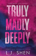 Truly Madly Deeply, L. J. Shen