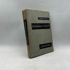 INTRODUCTION TO LOGIC Patrick Suppes 1957 Hardcover Gray D. Van Nostrand Company