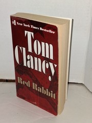 Red Rabbit Tom Clancy Paperback Jack Ryan 2003 – 636 pages