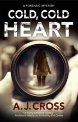 Cold, Cold Heart: A forensic mystery (A Kate Hanson Mystery) – Hardcover – GOOD