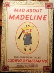 Mad about Madeline : The Complete Tales by Ludwig Bemelmans (1993 HB)
