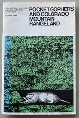 Pocket Gophers & Colorado Mountain Rangeland (1973 PB) University Bulletin 554S