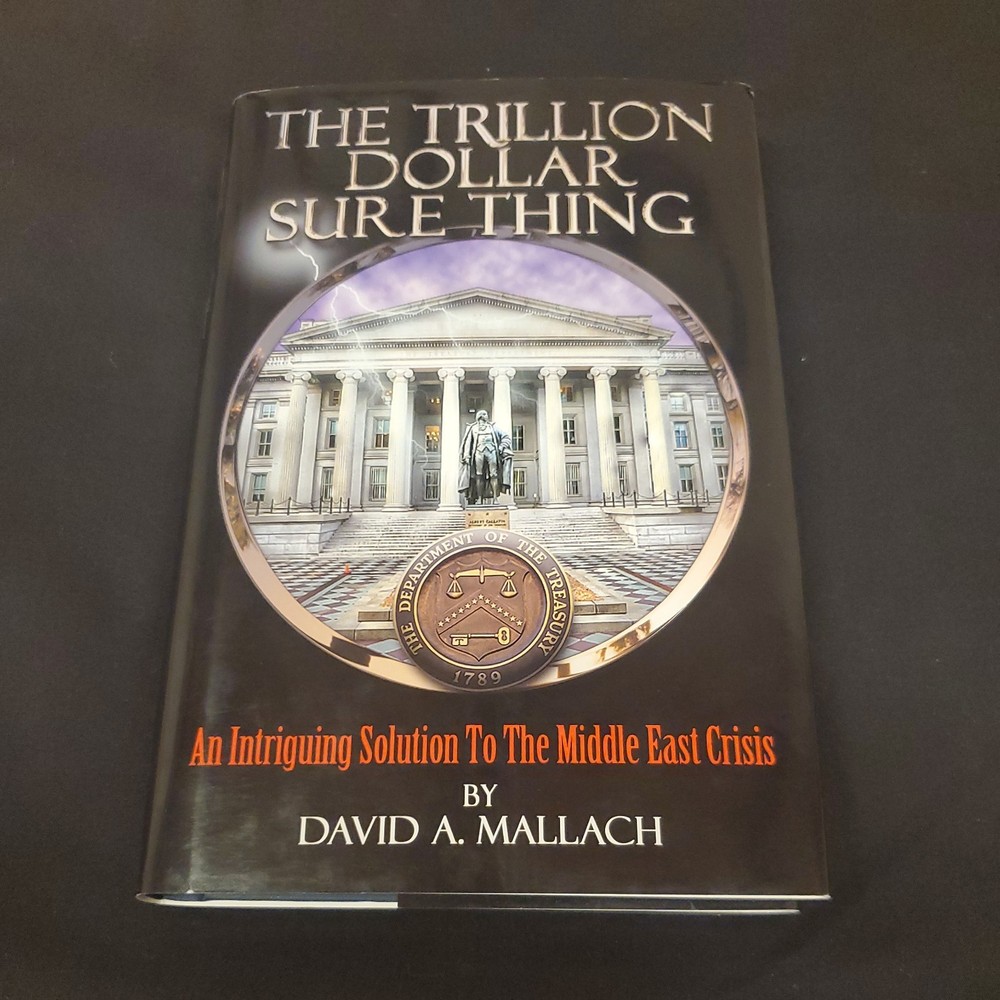 THE TRILLION DOLLAR SURE THING By David Mallach – Hardcover **signed**