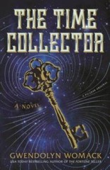 The Time Collector: A Novel – Paperback By Womack, Gwendolyn – VERY GOOD