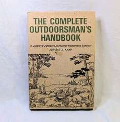 SIGNED The Complete Outdoorsman’s Handbook Jerome Knap 1974 Hardcover Survival