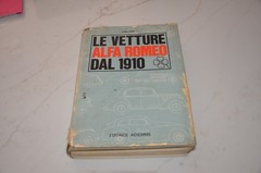 Le Vetture Alfa Romeo Dal 1910 by Luigi Fusi 1960s HC w DJ Italian text –