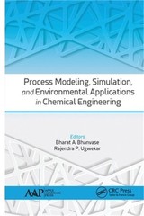Process Modeling, Simulation, and Environmental Applications in Chemical Enginee