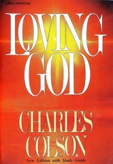 LOVING GOD: NEW EDITION WITH STUDY GUIDE By Charles Colson **BRAND NEW**