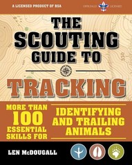 The Scouting Guide To Tracking BSA Book 100 Essential Skills Dozens Of Species