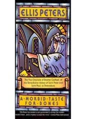 A Morbid Taste for Bones By Ellis Peters. 9780751511017