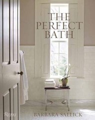 Perfect Bath, Hardcover by Sallick, Barbara; Kristal, Marc, Like New Used, Fr…