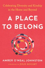 A Place to Belong: Celebrating Diversity and Kinship in the Hom – VERY GOOD