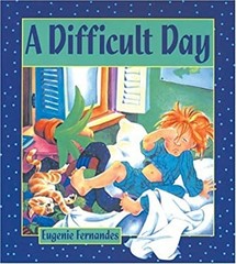 A Difficult Day Hardcover Eugenie Fernandes