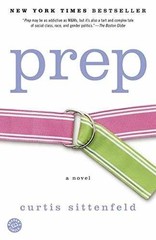 Prep: A Novel – Paperback, by Sittenfeld Curtis – Acceptable