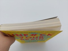 Unfuck Your Brain: Using Science To Get Over Anxiety, Depression, Anger…..