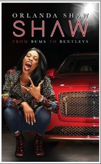 Shaw: From Bums to Bentleys Hardcover 2023 by Shaw, Orlanda