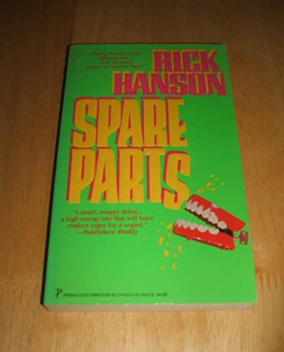 Spare Parts, Hanson, Rick