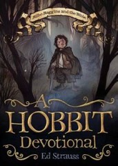 A Hobbit Devotional – Paperback By Strauss, Ed – GOOD