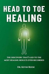 Head To Toe Healing: The Discovery – Paperback, by Reese Dr. Kevin – Very Good