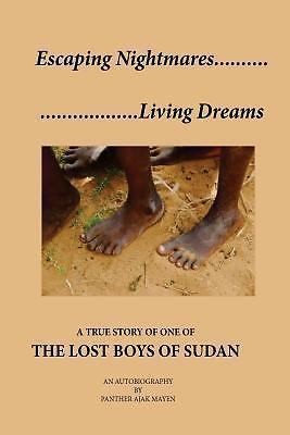 Escaping Nightmares, Living Dreams: A True Stor- 9781542961301, paperback, Mayen