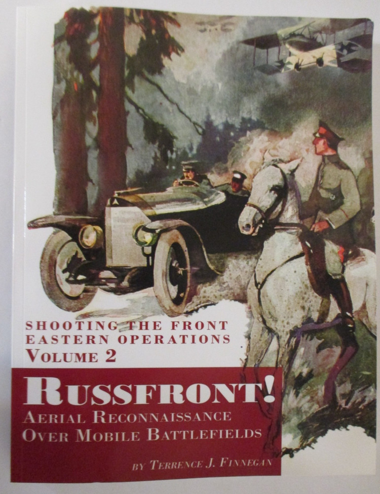 Shooting The Front Eastern Operations: Volume 2 | Russfront! Aerial Reconnaissan