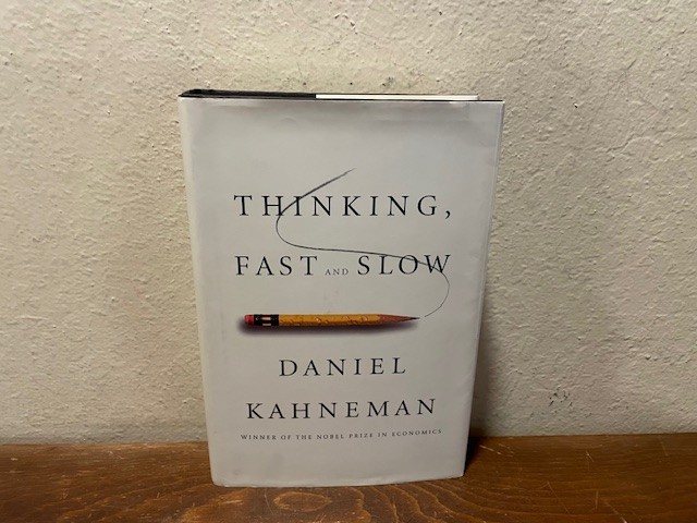 Thinking, Fast and Slow by Daniel Kahneman (2011, Hardcover)