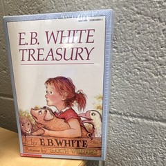Scholastic E.B. White Treasury Box Set by E.B. White, Illus. Garth Williams