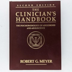 The Clinician’s Handbook 2nd Edition (1989) Meyer – Psychopathology Reference