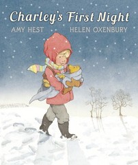 Charley’s First Night – hardcover Hest, Amy|Oxenbury, Helen
