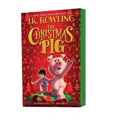 The Christmas Pig – paperback Rowling, J. K.|Field, Jim