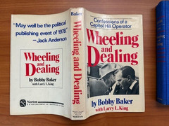 *Wheeling & Dealing: Confessions Capitol Hill Operator* Baker HC/DJ/1st PRINTING