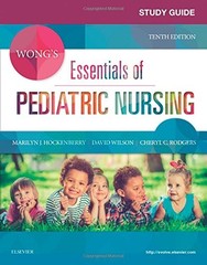 Study Guide for Wong’s Essentials of Pediatric Nursing – paperback Hockenber…
