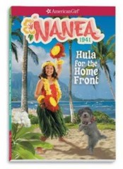 Nanea: Hula for the Home Front (American Girl Historical Characters) – VERY GOOD