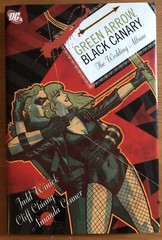 Green Arrow Black Canary: The Wedding Album DC HC *SIGNED* by Amanda Conner!