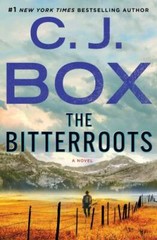 The Bitterroots: A Novel – Hardcover By Box, C. J. – VERY GOOD