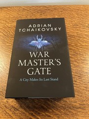 War Master’s Gate Adrian Tchaikovsky Broken Binding HC Signed Hardcover New