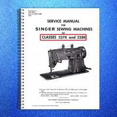 SINGER 328 327 Sewing Machine Service Manual And Parts List – WIRE BOUND