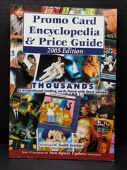 2005 Promo Card Encyclopedia & Price Guide w/ PROMO CARD PRIZE Non Sports